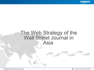 The Web Strategy of the Wall Street Journal in Asia   