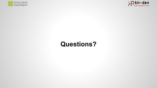 Questions?
 