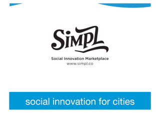 social innovation for cities
 