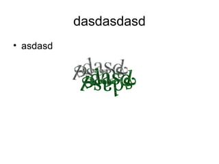 dasdasdasd asdasd sdasdasdasd 