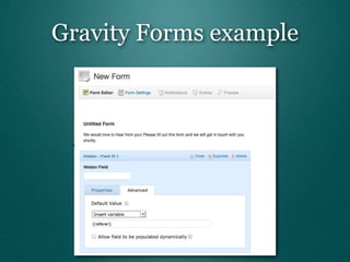 Gravity Forms example
 