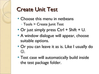 Simple Unit Testing With Netbeans 6.1 | PPT | Programming Languages ...