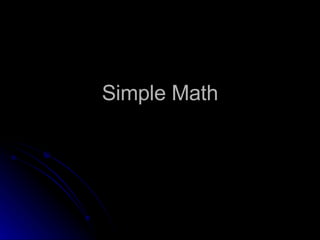 Simple Math 