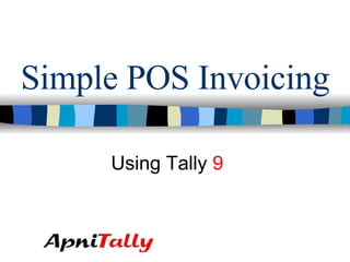 Simple POS Invoicing Using Tally  9 