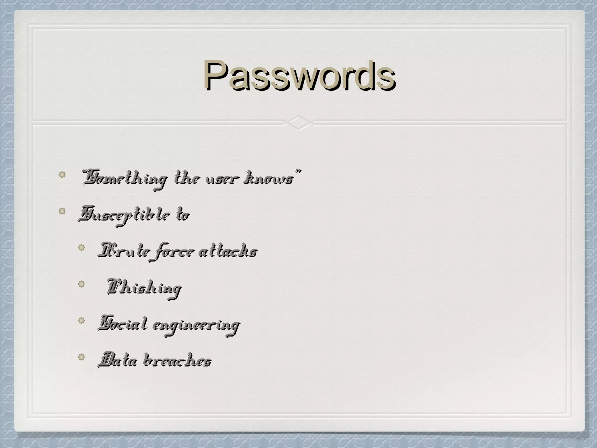 Simple Two Factor Authentication | PPT