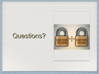 Simple Two Factor Authentication | PPT