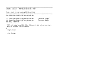 Simple Ways To Be A Better Programmer (OSCON 2007)