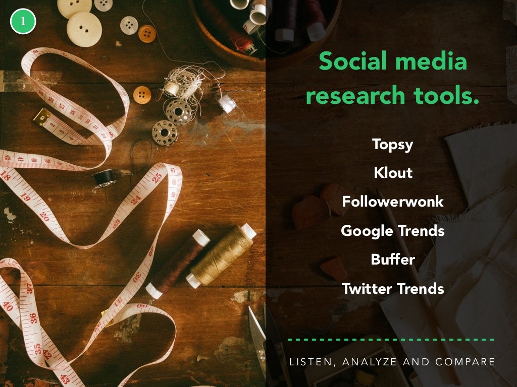 1 Social media research tools.