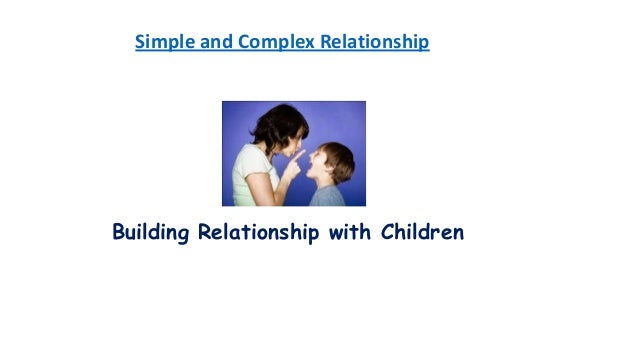 what is meant by a complex relationship
