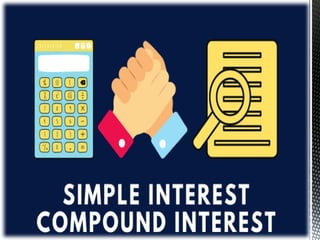 Simple and Compound Interest.ppt hahhahahahx | PPTX