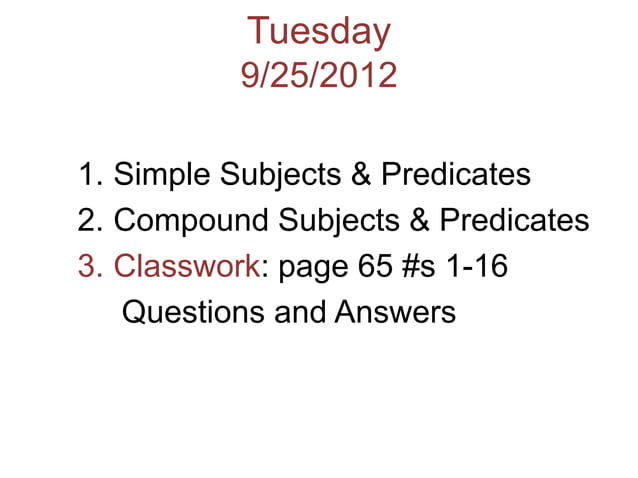 Simple and Compound Subjects and Predicates- Unit 1 | PPTX