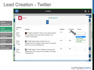 Portal Home Page
About
SimpleCRM
Lead
Management
Multichannel
Support
Advisor
Portal
Lead Creation – Insurance Advisor Portal
Other
Information
 
