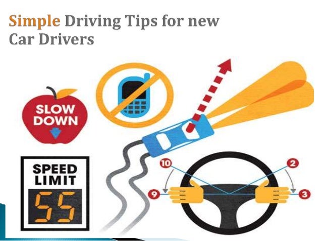 Simple driving tips for new Car Drivers