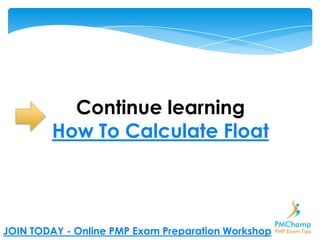 Simple Formula Questions – Calculating Float