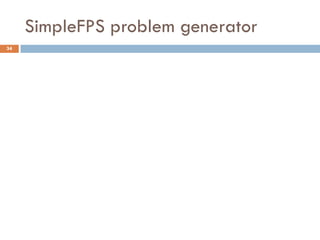 SimpleFPS problem generator
34
 