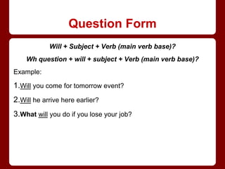 Will Questions Examples Simple future tense | PPTX