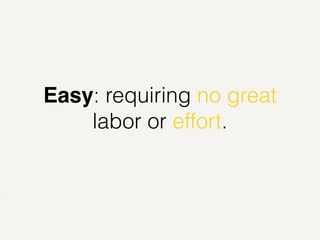 Simple is hard | KEY