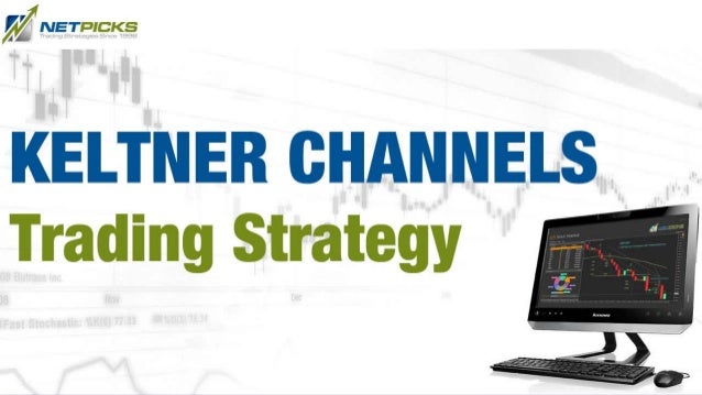keltner channel forex strategy