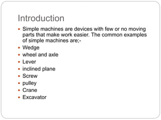 Simple Machine Lifting Objects Simple lifting machine | PPTX