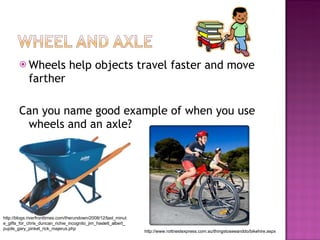 Using Wheel Simple Machines | PPT