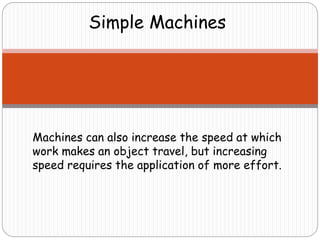 Simpe Fast Machine Simple machines | PPTX