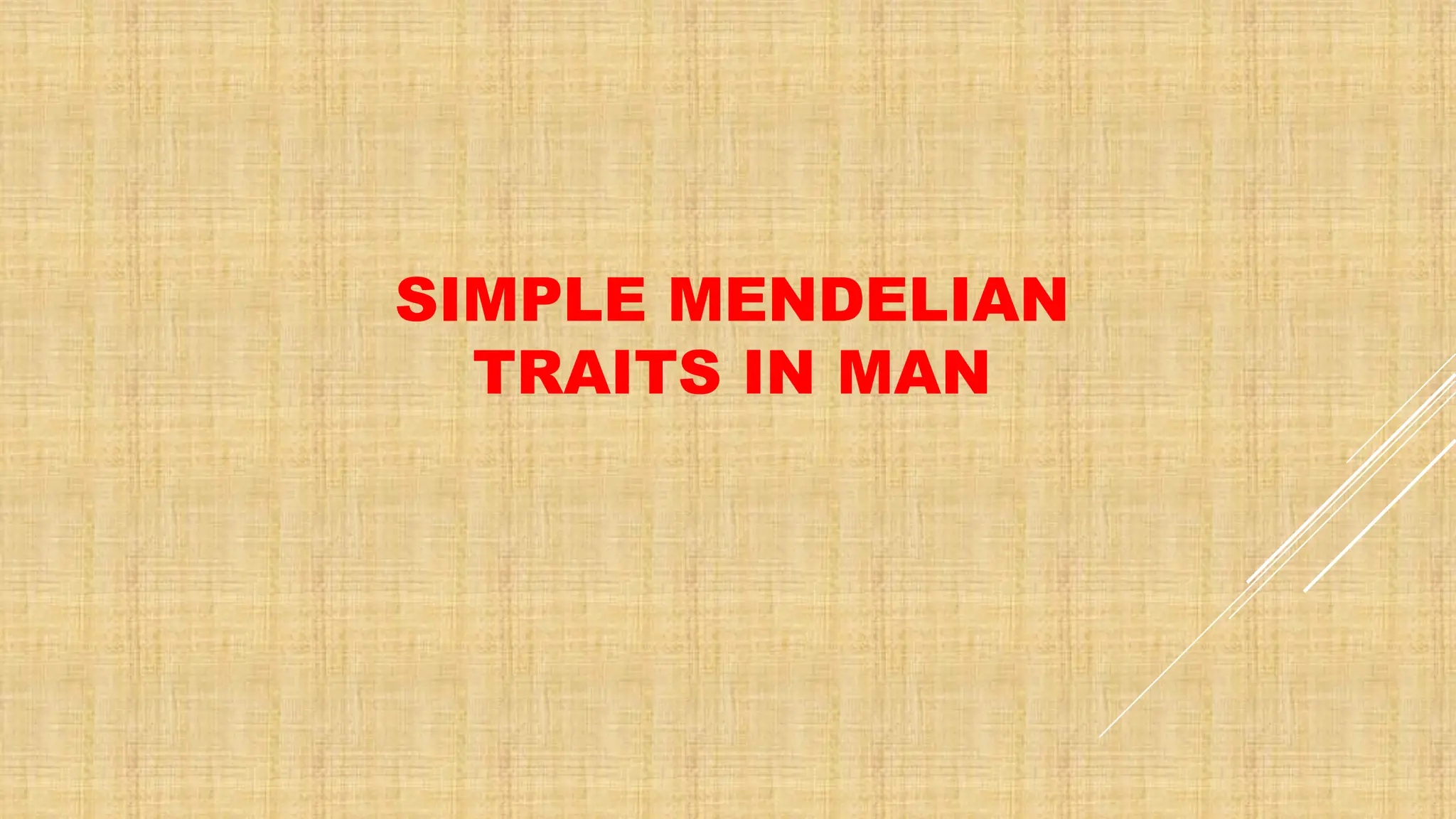 SIMPLE MENDELIAN TRAITS & SYNDROMS IN MAN.pdf