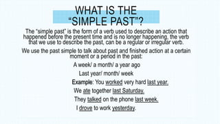 SIMPLE PAST - Instituto Universitario Politécnico Santiago Mariño ...