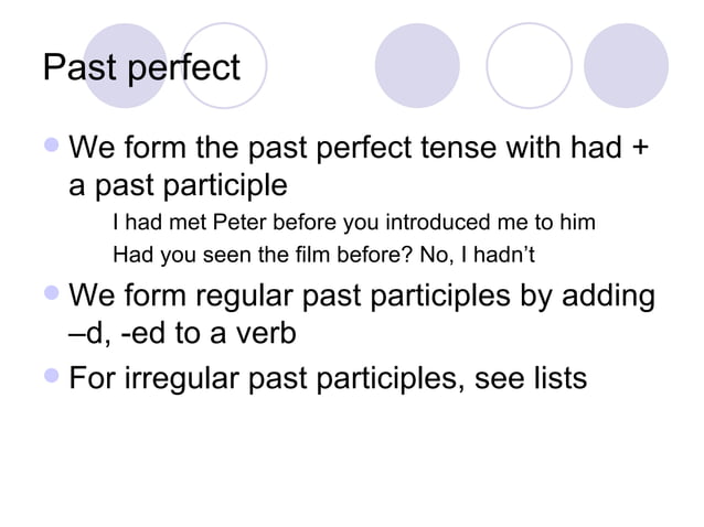 Simple past past continuous-past perfect simple-past perfect continuous