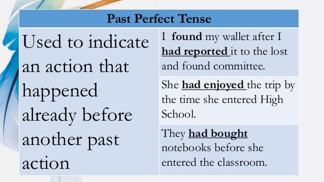 Simple Past and Past Perfect Tense