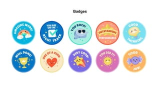 Badges
 