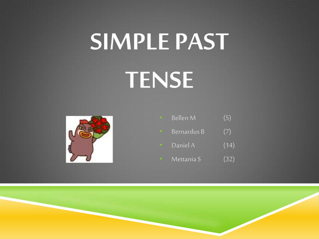 Simple Past Tense PPT simple-past-tense-ppt