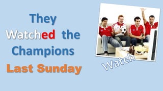 They
ed the
Champions
 