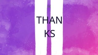 “
THAN
KS
 
