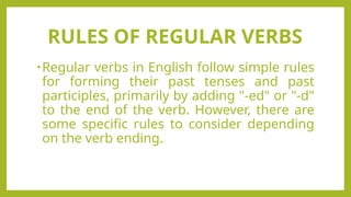 Past Simple Ruls SIMPLE PAST TENSE AND RULES OF THE.pptx
