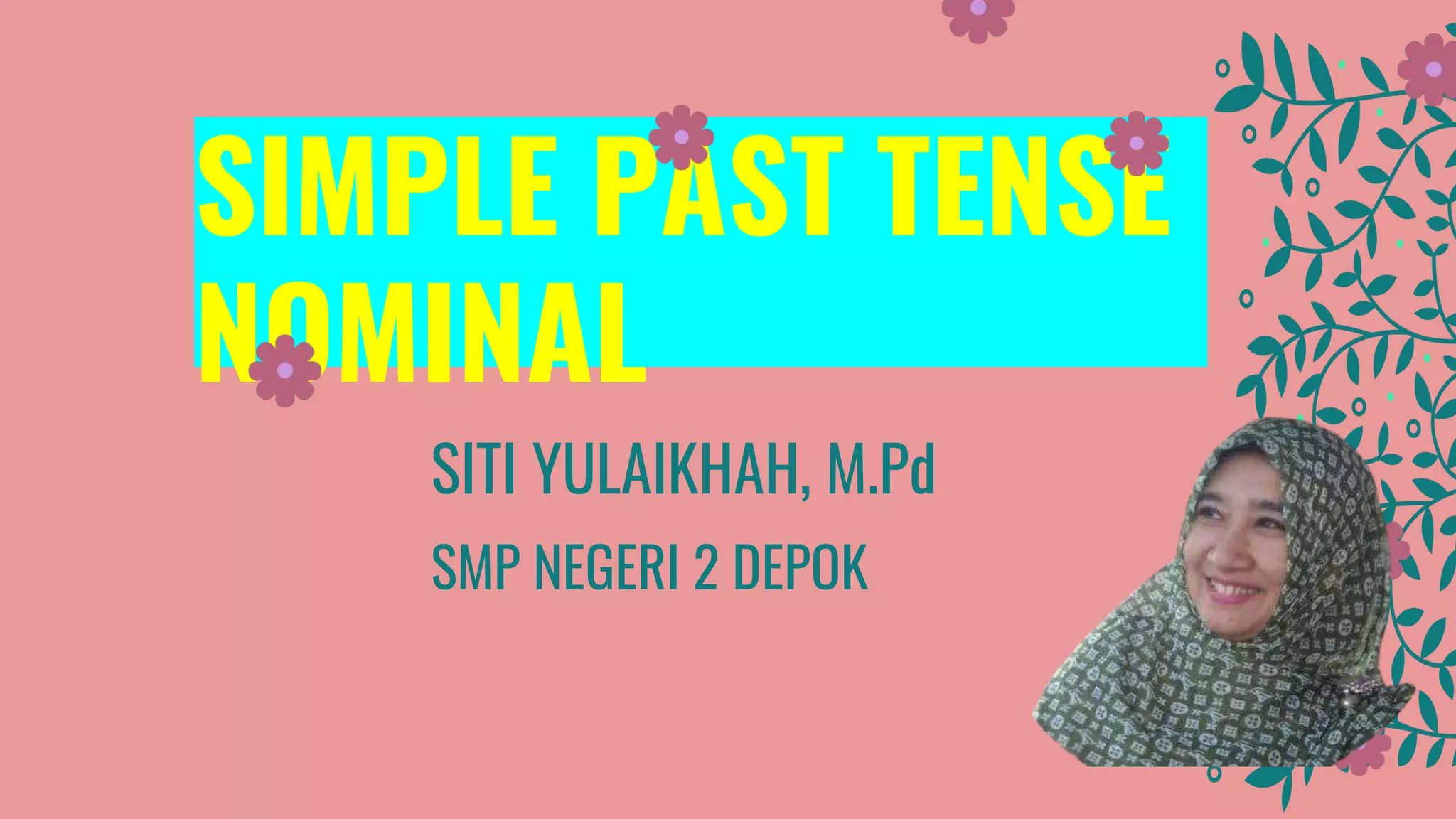 Simple Past Tense Nominal PPTX Simple past tense nominal pptx