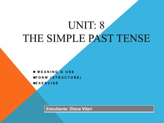 Simple past unit 1