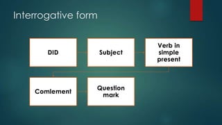 Simple past without verb to be (with DID) | PPTX
