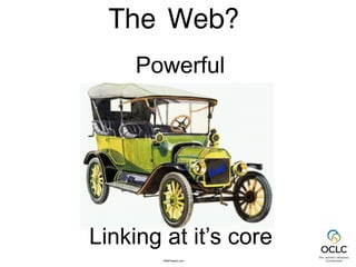 Web
The
 