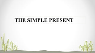 SIMPLE PRESENTE SIMPLE PRESENTE PRINCIPIANTE | PDF