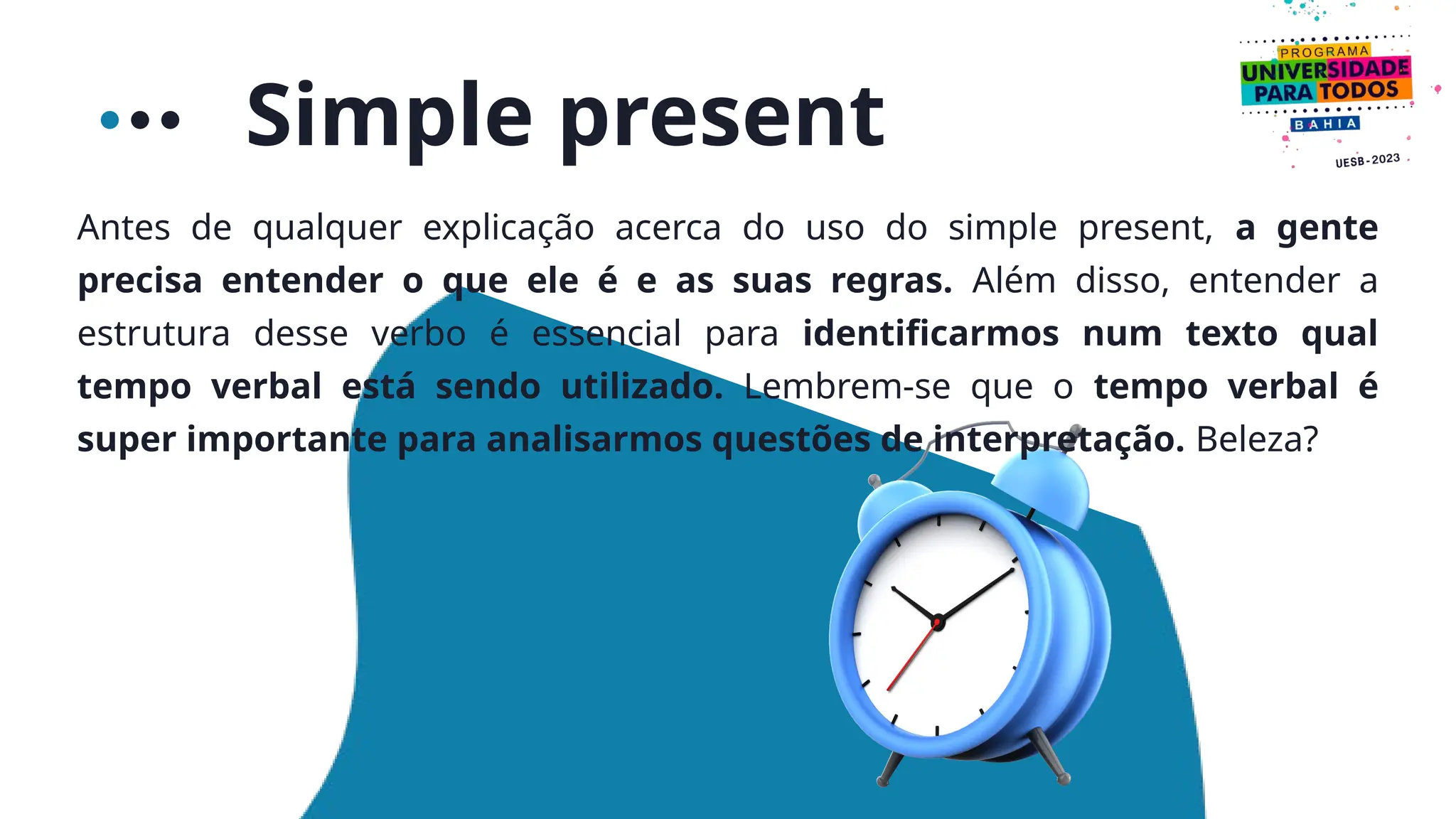 Entendendo o tempo verbal simple present | PPTX