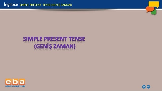 Simple Present Tense Genis Zaman Olumlu Cumle Simple Present Tense Genis Zaman Olumlu Cumle
