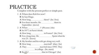 Simple present vs present perfect May 23rd.pptx