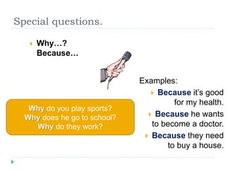 Simple present wh questions | PPTX