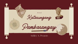 Katarungang
Pambarangay
Revised
Ashley A. Petacio
 