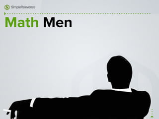 Math Men
 