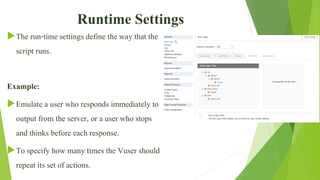 QSpiders - Simple replay and run time settings Loadrunner | PPT