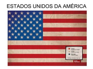 ESTADOS UNIDOS DA AMÉRICA 
