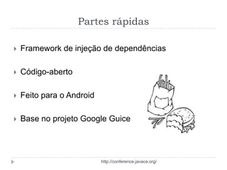 Simples pelo simples   google android com robo guice Slide 8