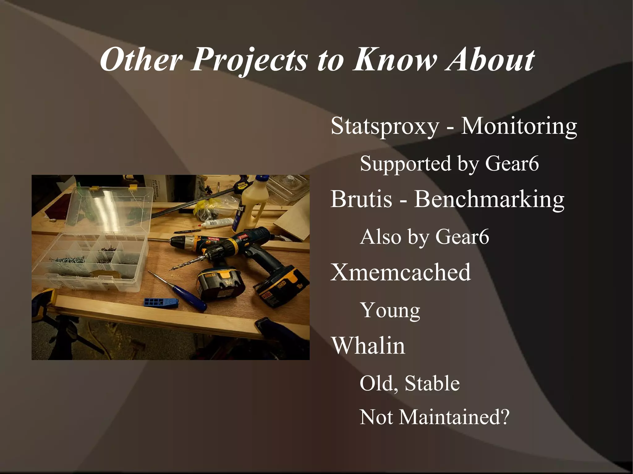 Similar characteristics Logging 