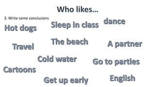 3. Write some conclusions
 